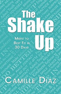 portada The Shake Up: Misfit to Best Fit in 30 Days (en Inglés)