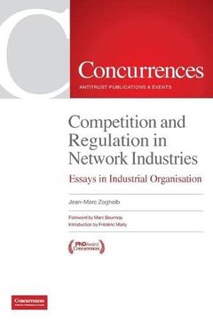 portada Competition and Regulation in Network Industries: Essays in Industrial Organisation (en Inglés)
