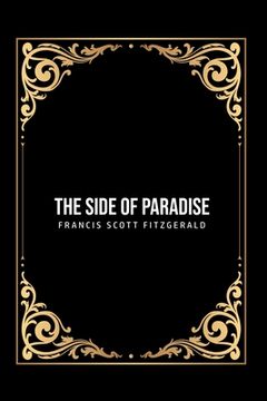 portada The Side of Paradise (en Inglés)