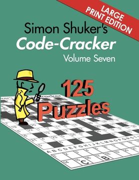 portada Simon Shuker's Code-Cracker Volume Seven (Large Print Edition) (in English)