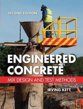 portada Engineered Concrete: Mix Design and Test Methods, Second Edition (in English)