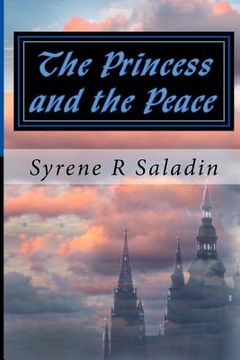 portada The Princess and the Peace: The Warrior Princesses Series (en Inglés)
