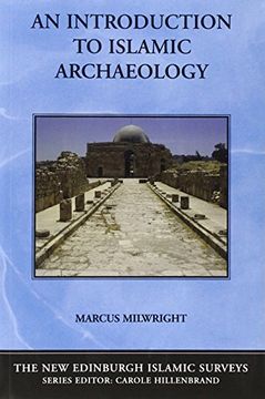 portada An Introduction to Islamic Archaeology (The new Edinburgh Islamic Surveys) 