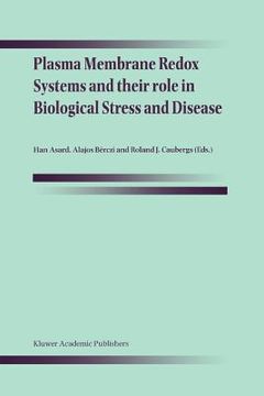 portada plasma membrane redox systems and their role in biological stress and disease