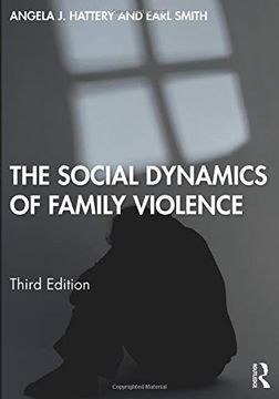 portada The Social Dynamics of Family Violence (en Inglés)