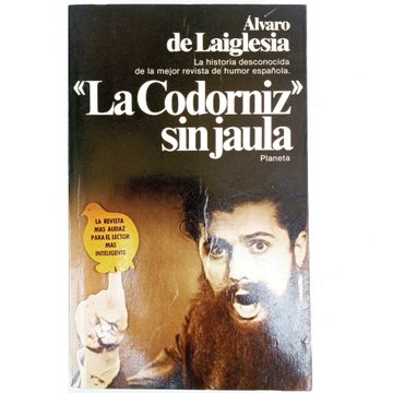 portada La Codorniz" sin Jaula. Datos Para la Historia de una Revista
