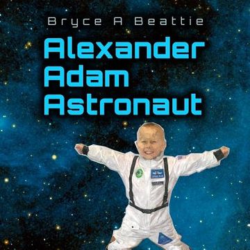 portada Alexander Adam Astronaut (en Inglés)