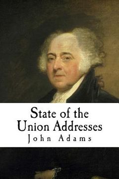 portada State of the Union Addresses: John Adams
