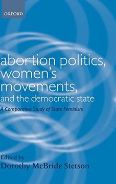 portada Abortion Politics, Women's Movements, and the Democratic State: A Comparative Study of State Feminism (Gender and Politics) 