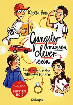 portada Gangster Müssen Clever Sein: Ein Krimi mit Echter Milliardärstochter (en Alemán)