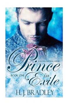 portada Prince in Exile: Book One (en Inglés)