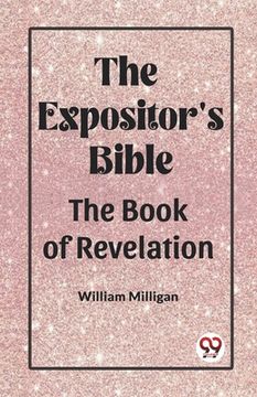 portada The Expositor'S Bible The Book Of Revelation (en Inglés)