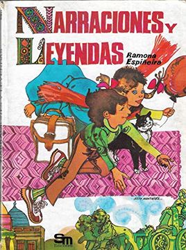 portada Narraciones y Leyendas - Ramona Espiñeira de la Torre - sm Ediciones - 1982.