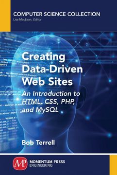 portada Creating Data-Driven web Sites: An Introduction to Html, Css, Php, and Mysql 