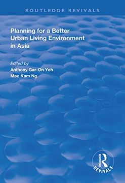 portada Planning for a Better Urban Living Environment in Asia (en Inglés)