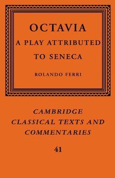 portada Octavia: A Play Attributed to Seneca (Cambridge Classical Texts and Commentaries) (en Inglés)