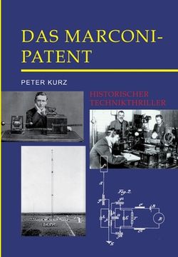 portada Das Marconi-Patent: Historischer Technikthriller (en Alemán)