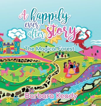 portada A Happily Ever After Story: The Magical Forest (in English)