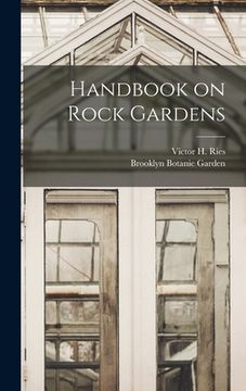 portada Handbook on Rock Gardens (en Inglés)