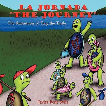 portada la jornada "the journey": the adventures of tony the turtle (en Inglés)