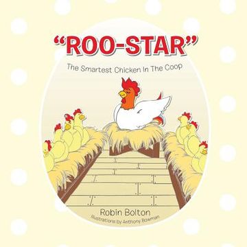 portada Roo-Star, the Smartest Chicken in the COOP (en Inglés)