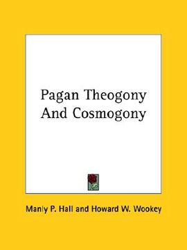 portada pagan theogony and cosmogony (en Inglés)