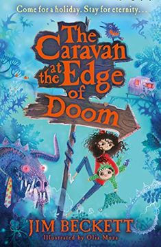 portada The Caravan at the Edge of Doom: A Funny, Magical, Action-Packed Adventure, new for 2021 and Perfect for 9+ Fans of Terry Pratchett! (in English)