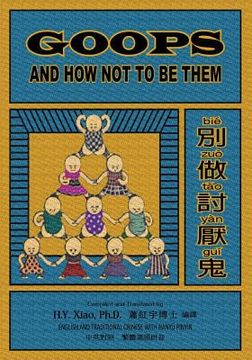 portada Goops and How Not to Be Them (Traditional Chinese): 04 Hanyu Pinyin Paperback B&w
