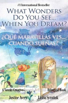 portada What Wonders do you See. When you Dream? (in Spanish)