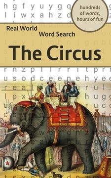 portada Real World Word Search: The Circus (en Inglés)