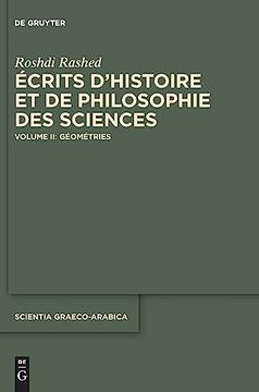 portada Roshdi Rashed: Écrits d Histoire et de Philosophie des Sciences / Géométries (en Francés)