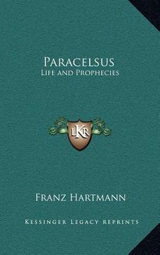 portada paracelsus: life and prophecies (in English)