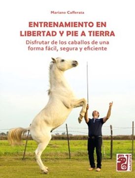 portada Entrenamiento en Libertad y pie a Tierra (in Spanish)