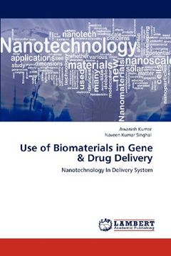 portada use of biomaterials in gene & drug delivery (en Inglés)