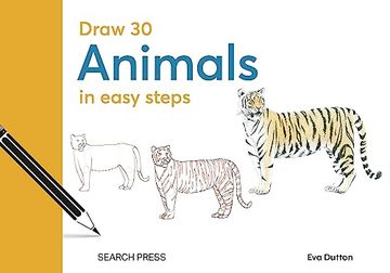 portada Draw 30: Animals: In Easy Steps (en Inglés)