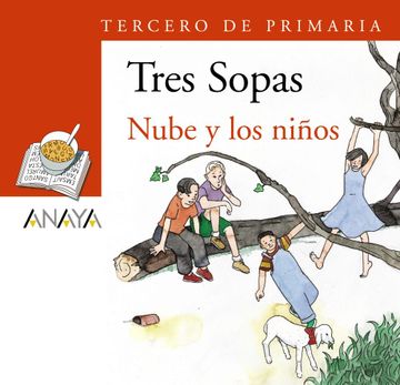 portada Blíster  " Nube y los Niños "  3º de Primaria (Literatura Infantil (6-11 Años) - Plan Lector Tres Sopas (Castellano)) - 9788466753982
