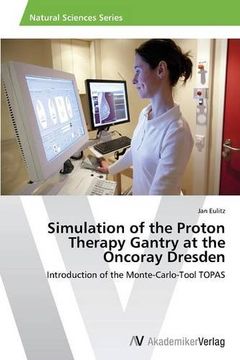 portada Simulation of the Proton Therapy Gantry at the Oncoray Dresden
