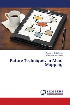 portada Future Techniques in Mind Mapping (en Inglés)