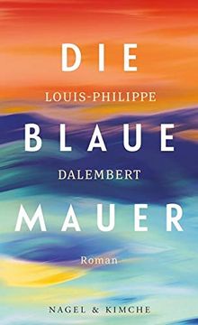 portada Die Blaue Mauer: Roman (en Alemán)