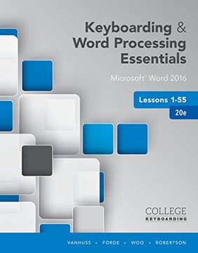 portada Keyboarding and Word Processing Essentials Lessons 1-55: Microsoft (R) Word 2016, Spiral bound Version (College Keyboarding)