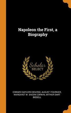 portada Napoleon the First, a Biography 