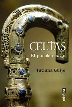 portada Celtas. El Pueblo Oculto (in Spanish)