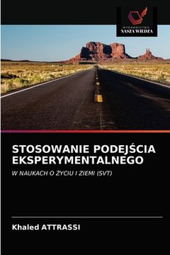 portada Stosowanie PodejŚcia Eksperymentalnego (in Polaco)