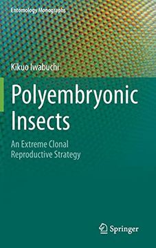 portada Polyembryonic Insects: An Extreme Clonal Reproductive Strategy (Entomology Monographs) (in English)
