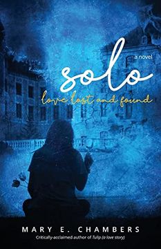 portada Solo: Love Lost and Found (The Forgotten Flowers Trilogy) (en Inglés)