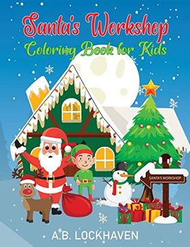 portada Santa'S Workshop: Coloring Book for Kids (Coloring and Activity Books) 