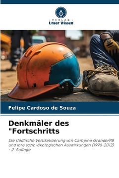 portada Denkmäler des "Fortschritts (in German)