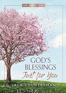 portada God'S Blessings Just for You: 100 Devotions (en Inglés)