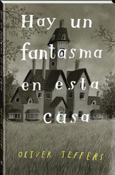 portada HAY UN FANTASMA EN ESTA CASA (in Spanish)