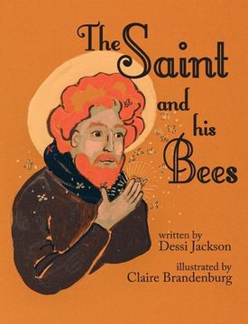 portada The Saint and his Bees (en Inglés)